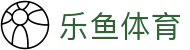 乐鱼体育Leyu官网 - 官方中文门户